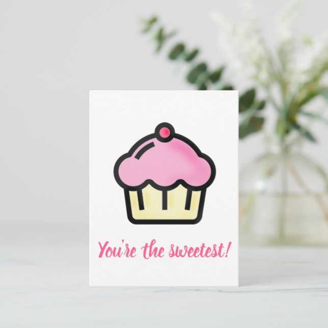 You're the sweetest! Cupcake Valentine's Day Holiday Postcard (Standing Front)