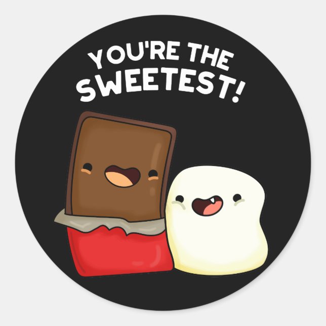 You're The Sweetest Funny Snack Pun Dark BG Classic Round Sticker (Front)