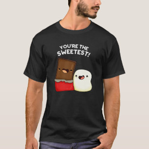 You're The Sweetest Funny Snack Pun Dark BG T-Shirt