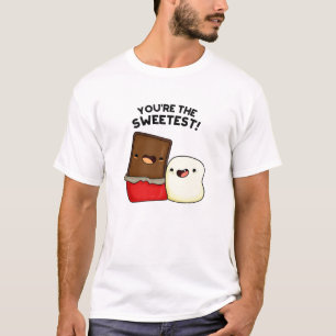 You're The Sweetest Funny Snack Pun T-Shirt