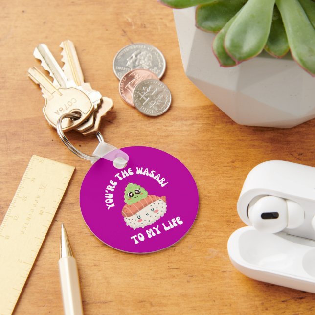You're The Wasabi To My Life Cute Sushi Pun  Key Ring (Desk)