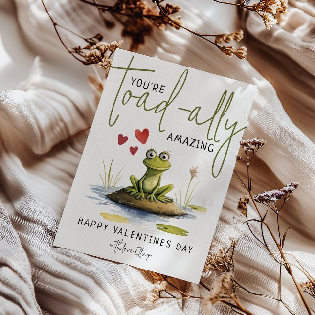 You're Toad-ally Amazing | Fun Valentines Day Holiday Card (Creator Uploaded)