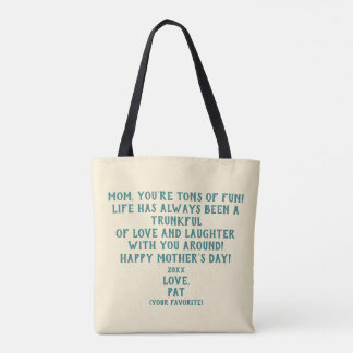 "You're Tons of Fun" Mother's Day Gift  Tote Bag