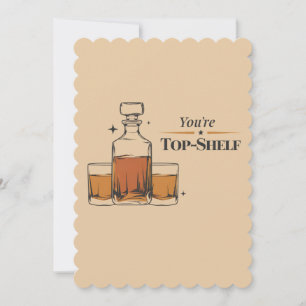 You're Top Shelf Funny Old Fashioned Dad Birthday Invitation