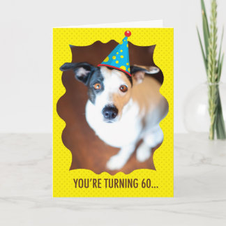 You're Turning 60th Birthday Card