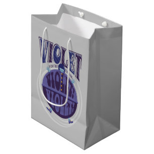 You're Turning Violet, Violet! Medium Gift Bag