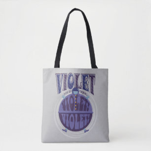 You're Turning Violet, Violet! Tote Bag
