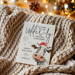You're Udder-ly Amazing Fun Christmas Holiday Card