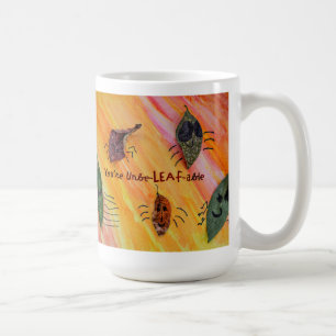 You're UnbeLEAFable - Kids Art for CHOC Coffee Mug