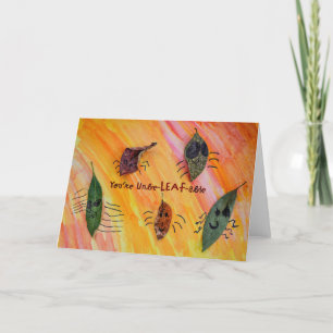 You're UnbeLEAFable - Kids Art for CHOC Thank You Card