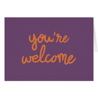 You're Welcome!