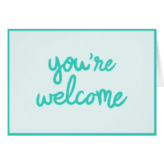 You're Welcome!