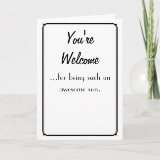 You're Welcome Card