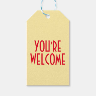 You're Welcome Gift Tags