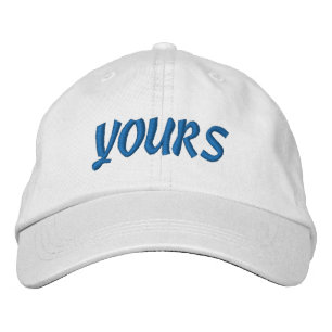Yours Embroidered Hat