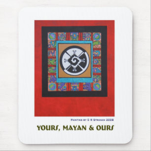 Yours, Mayan & Ours Z Mouse Mat
