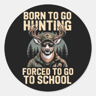 Youth Camo Deer Hunting Born Hunt Forced Go School Classic Round Sticker