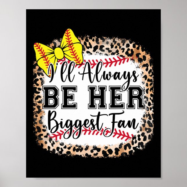 Youth I'll Always Be Her Biggest Fan Softll Bow Ca Poster (Front)