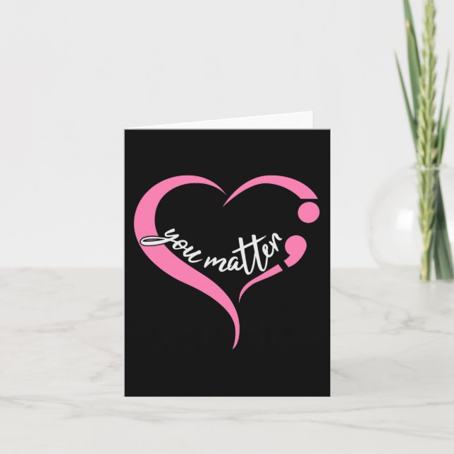 Youth Matter Semicolon Mental Health and Suicide A Card (Front)