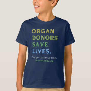 Youth Organ Donors Save Lives Shirt