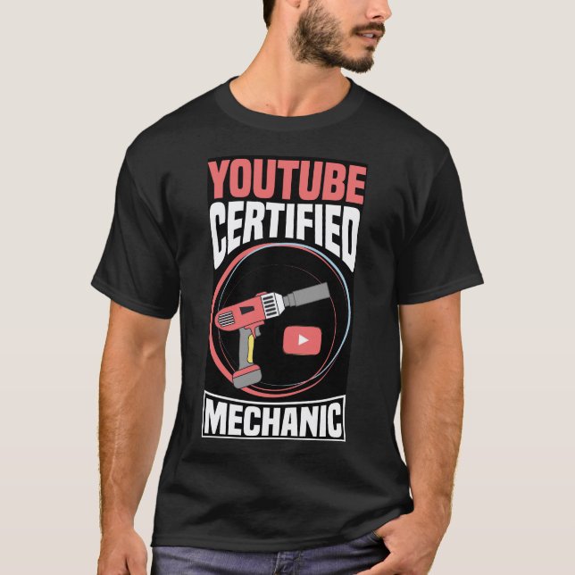 Youtube Certified Mechanic T-Shirt (Front)