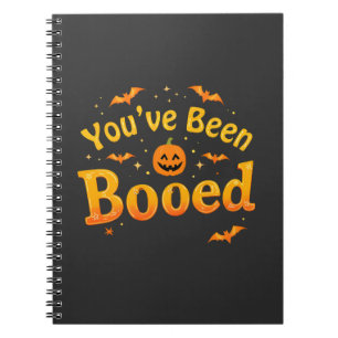 You've been booed Spooky Pumpkin Halloween Notebook