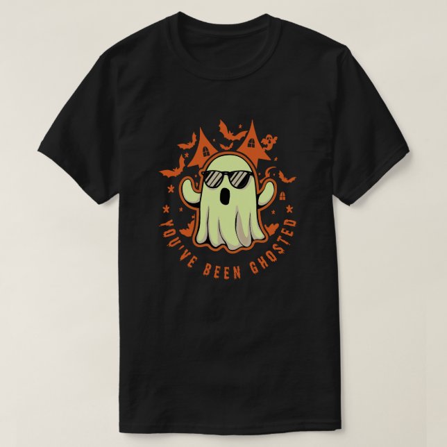 You've Been Ghosted T-Shirt (Design Front)