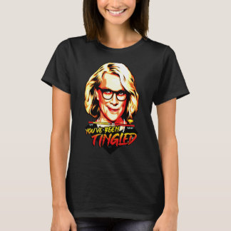 You've Been Tingled T-Shirt