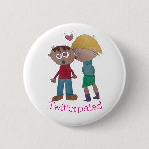 You've Been Twitterpated! 6 Cm Round Badge