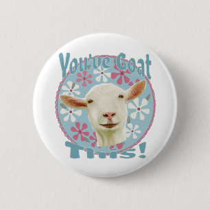 You've Goat This! Encouraging Goat Pink and Blue 6 Cm Round Badge