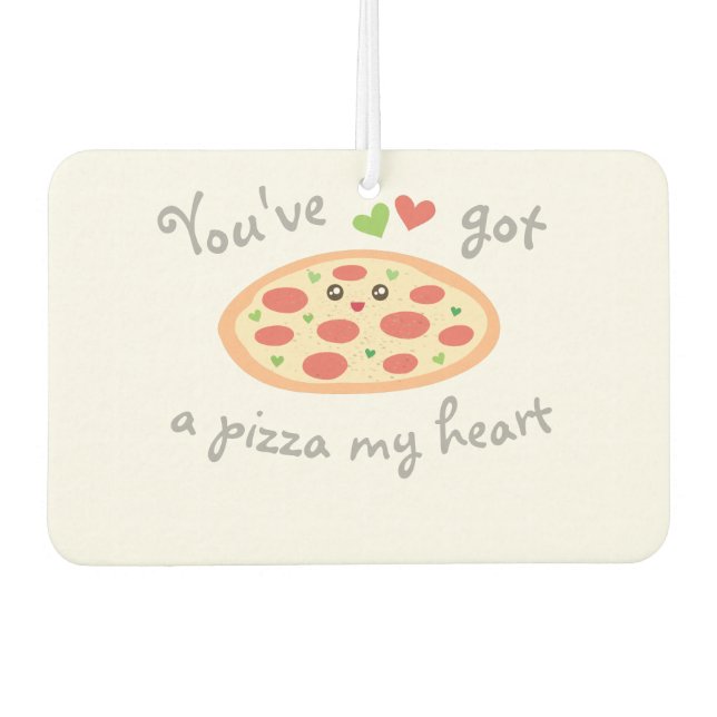 You've Got a Pizza My Heart Cute Funny Love Pun Car Air Freshener (Front)