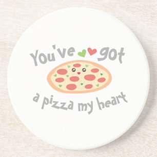 You've Got a Pizza My Heart Cute Funny Love Pun Coaster