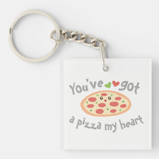You've Got a Pizza My Heart Cute Funny Love Pun Key Ring