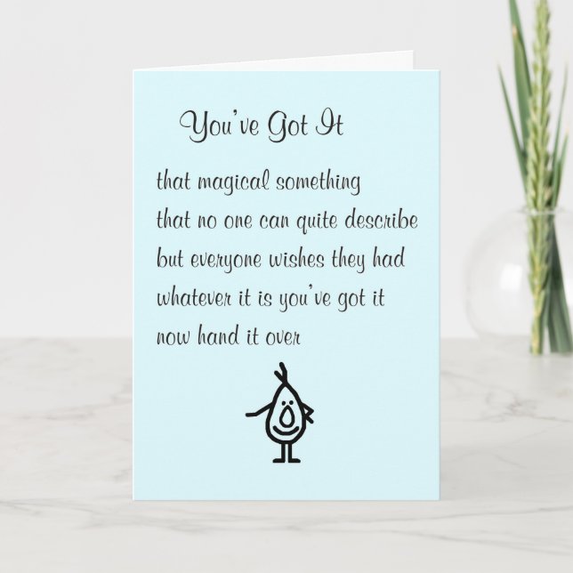 You've Got It A Funny Thinking Of You Poem Card (Front)