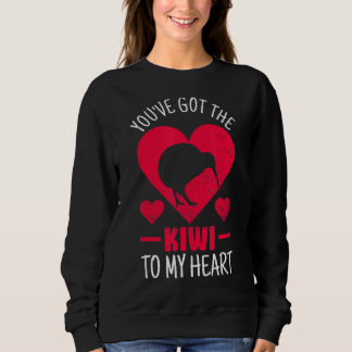 You've Got The Kiwi To My Heart Pun For A Kiwi Sweatshirt