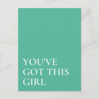 You've Got This Inspirational Quote Postcard