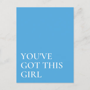 You've Got This Inspirational Quote Postcard