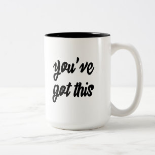 You've Got This: Inspiring, Simple Pep-Talk, 1 Two-Tone Coffee Mug