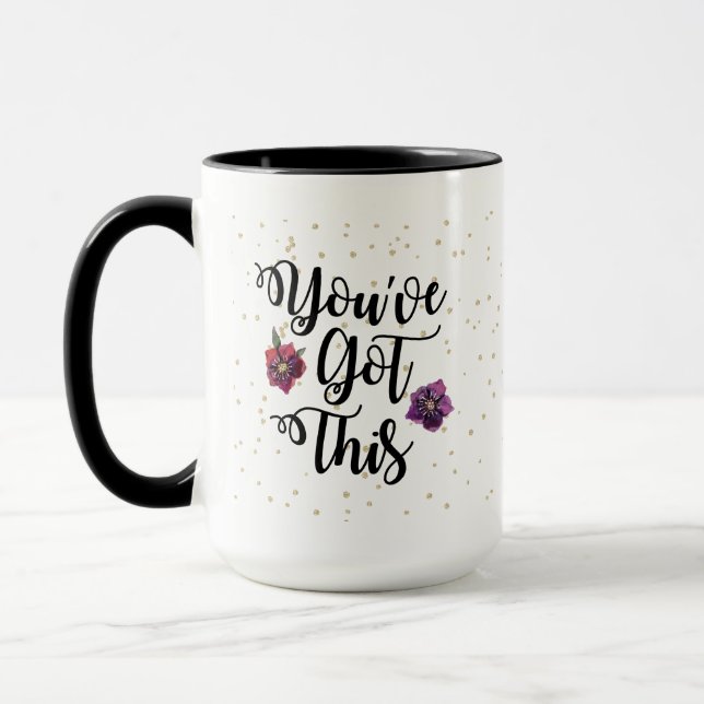 You've Got This Mug (Left)