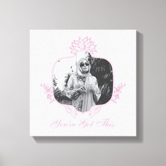 You've Got This - The White Lotus Canvas Print (Front)