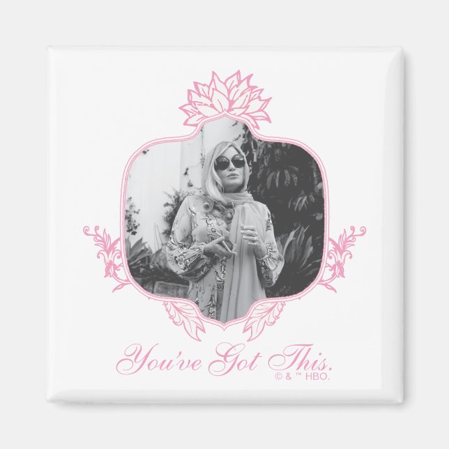 You've Got This - The White Lotus Magnet (Front)