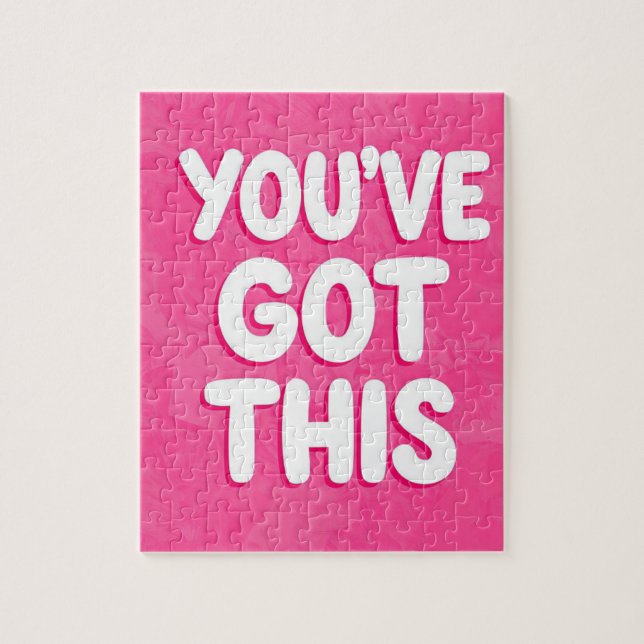 You've got this words on pink jigsaw puzzle (Vertical)