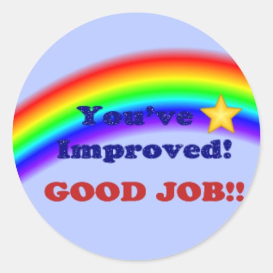 You've Improved! Rainbow Sticker, small Classic Round Sticker | Zazzle ...