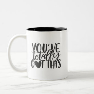 You've Totally Got This Two-Tone Coffee Mug