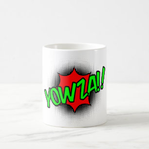 Yowza! Coffee Mug