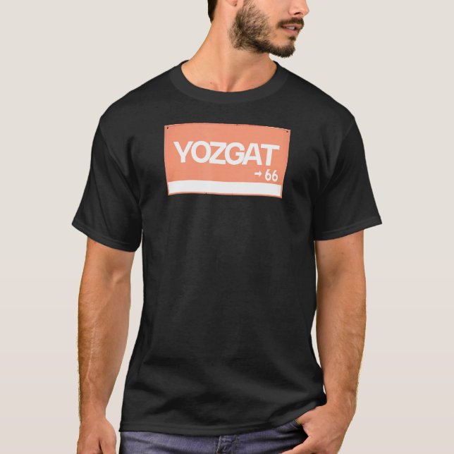 Yozgat 66 Turkish Town Turkish T-Shirt (Front)