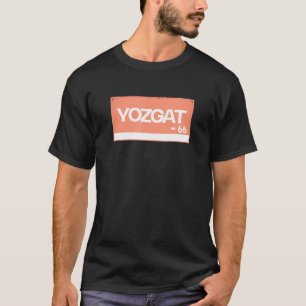 Yozgat 66 Turkish Town Turkish T-Shirt