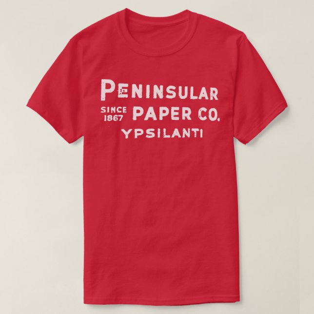 YpsilMichigan Penininsular Paper Sign T-Shirt (Design Front)