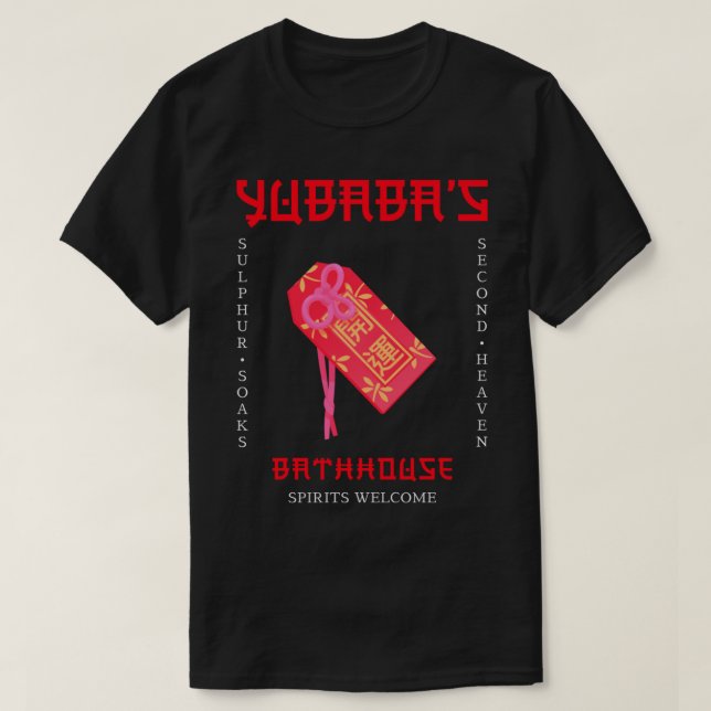 Yubaba’s bathhouse   T-Shirt (Design Front)