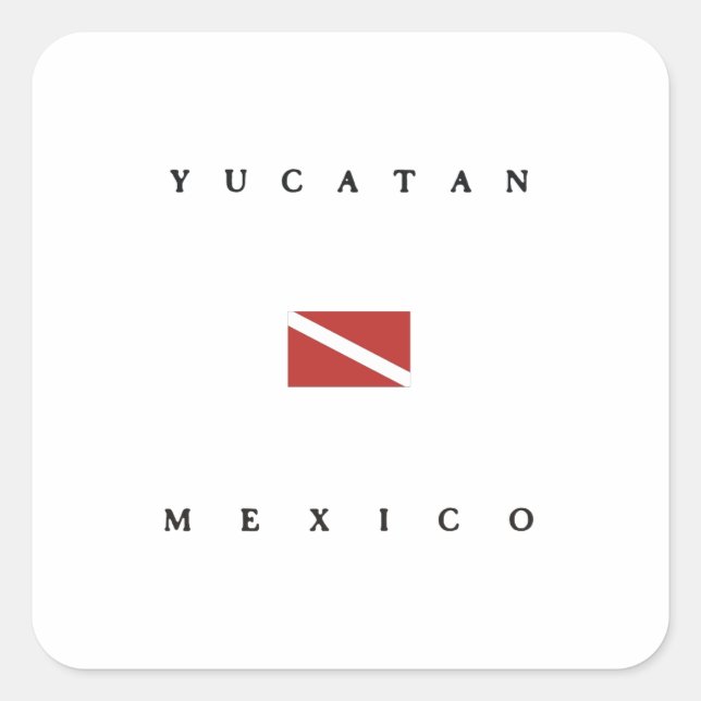 Yucatan Mexico Scuba Dive Flag Square Sticker (Front)